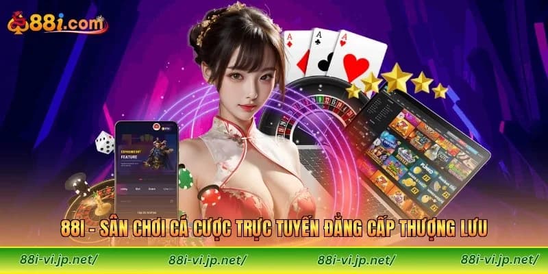 88I | TRANG CHỦ 88I | ĐĂNG KÝ NHẬN 888K CHÍNH THỨC T7/2026
