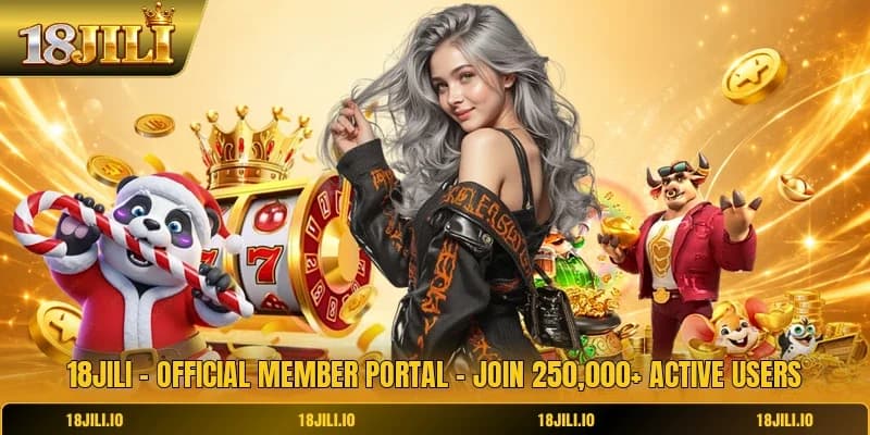 18JILI - Official Member Portal | Join 250,000+ Active Users