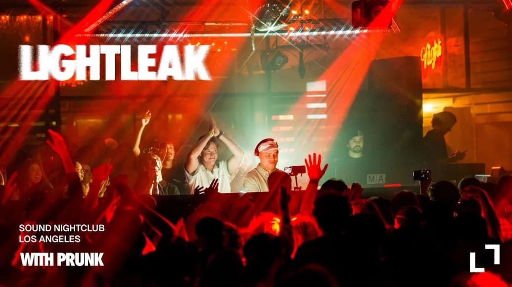 LIGHTLEAK @ Sound Nightclub