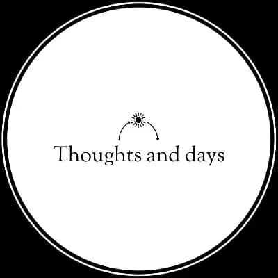 Thoughts & Days's profile image